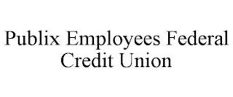 PUBLIX EMPLOYEES FEDERAL CREDIT UNION