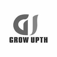GROW UPTH