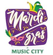 MARDI GRAS IN MUSIC CITY
