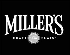 MILLER'S CRAFT MEATS TRADITIONAL METHODS SINCE 1910