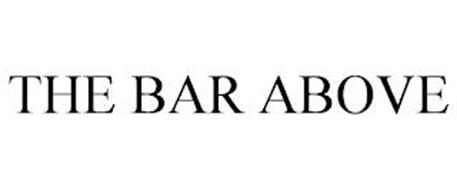 THE BAR ABOVE