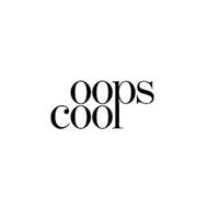 OOPS COOL
