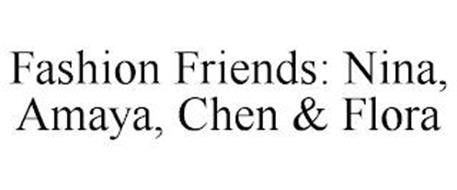 FASHION FRIENDS: NINA, AMAYA, CHEN & FLORA