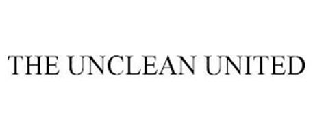 THE UNCLEAN UNITED