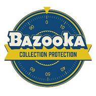 BAZOOKA COLLECTION PROTECTION