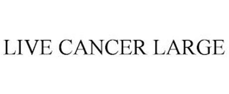 LIVE CANCER LARGE
