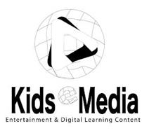KIDS E MEDIA ENTERTAINMENT & DIGITAL LEARNING CONTENT