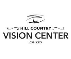 HILL COUNTRY VISION CENTER EST 1975