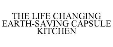 THE LIFE CHANGING EARTH-SAVING CAPSULE KITCHEN