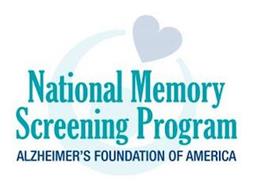 NATIONAL MEMORY SCREENING PROGRAM ALZHEIMER'S FOUNDATION OF AMERICA