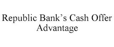 REPUBLIC BANK'S CASH OFFER ADVANTAGE