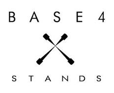 BASE 4 STANDS