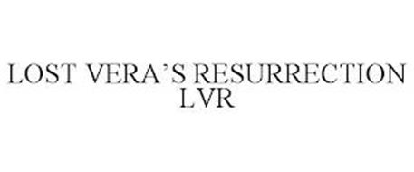 LOST VERA'S RESURRECTION LVR