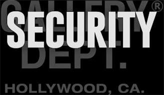 SECURITY GALLERY DEPT. HOLLYWOOD, CA