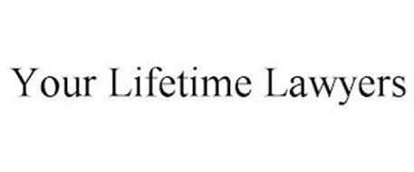 YOUR LIFETIME LAWYERS