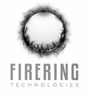 FIRERING TECHNOLOGIES
