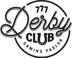 777 DERBY CLUB GAMING PARLOR