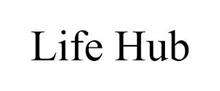 LIFE HUB