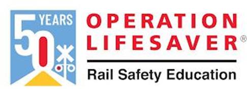 50 YEARS OPERATION LIFESAVER RAIL SAFETY EDUCATION