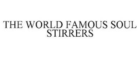 THE WORLD FAMOUS SOUL STIRRERS