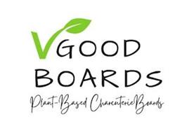 VGOOD BOARDS PLANT-BASED CHARCUTERIE BOARDS