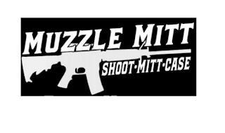 MUZZLE MITT SHOOT MITT CASE