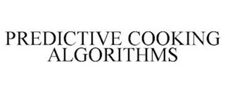 PREDICTIVE COOKING ALGORITHMS