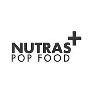NUTRAS + POP FOOD