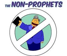 THE NON-PROPHETS