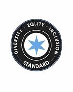 DIVERSITY * EQUITY * INCLUSION STANDARD