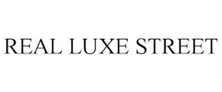 REAL LUXE STREET