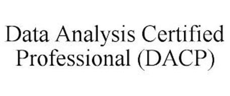 DATA ANALYSIS CERTIFIED PROFESSIONAL (DACP)