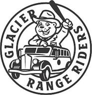 GLACIER RANGE RIDERS