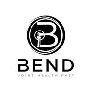 B BEND JOINT HEALTH FAST