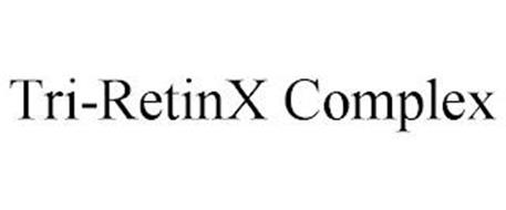 TRI-RETINX COMPLEX
