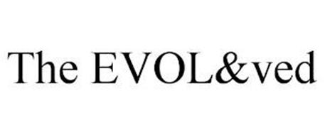 THE EVOL&VED