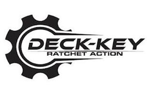 DECK-KEY RATCHET ACTION