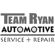 TEAM RYAN AUTOMOTIVE SERVICE + REPAIR