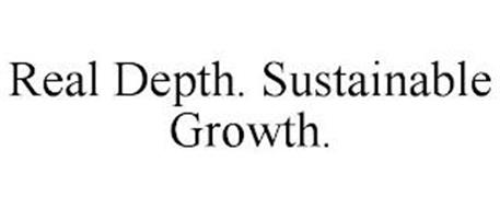 REAL DEPTH. SUSTAINABLE GROWTH.