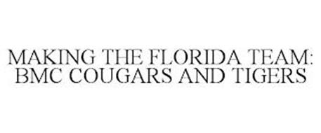 MAKING THE FLORIDA TEAM: BMC COUGARS ANDTIGERS