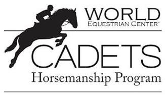 WORLD EQUESTRIAN CENTER CADETS HORSEMANSHIP PROGRAM