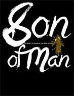 SON OF MAN THE QUEST TO RECOVER THE BOOK OF LIFE