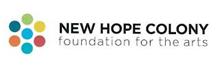 NEW HOPE COLONY FOUNDATION FOR THE ARTS