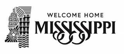 WELCOME HOME MISSISSIPPI