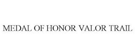 MEDAL OF HONOR VALOR TRAIL