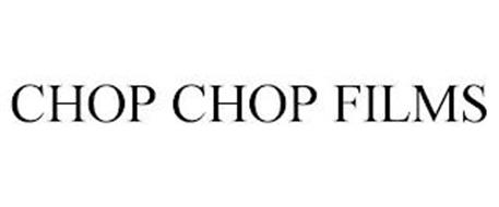 CHOP CHOP FILMS
