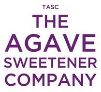 TASC THE AGAVE SWEETENER COMPANY