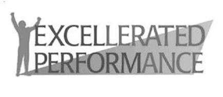 EXCELLERATED PERFORMANCE