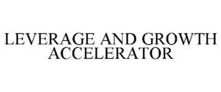 LEVERAGE AND GROWTH ACCELERATOR