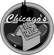CHICAGO'S DOG HOUSE